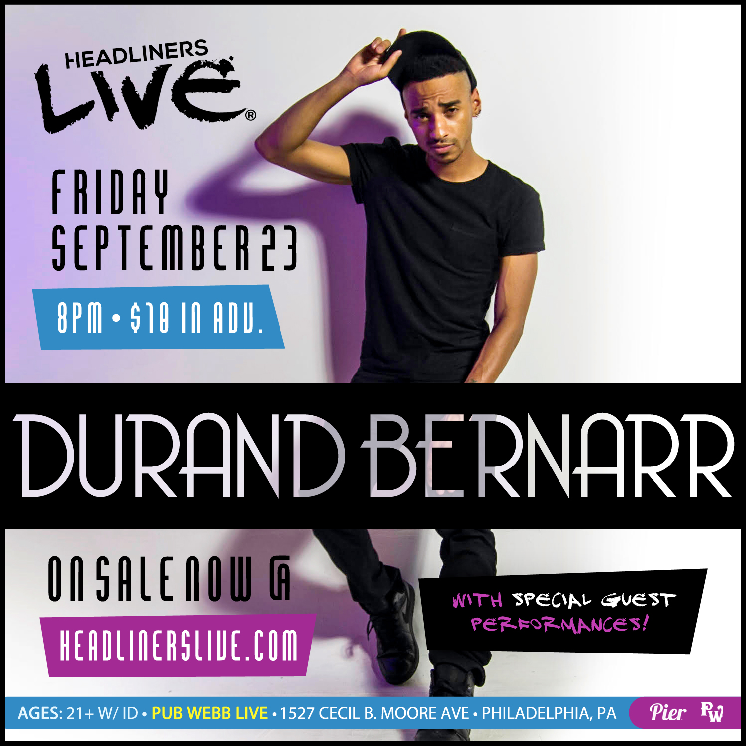 Pier Entertainment HEADLINERS LIVE Presents Durand Bernarr